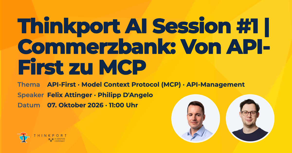 OG Image für Thinkport AI Session #1 | Commerzbank: Von API-First zu MCP – APIs entfesseln, der nächste Schritt zur AI-ready Bank
