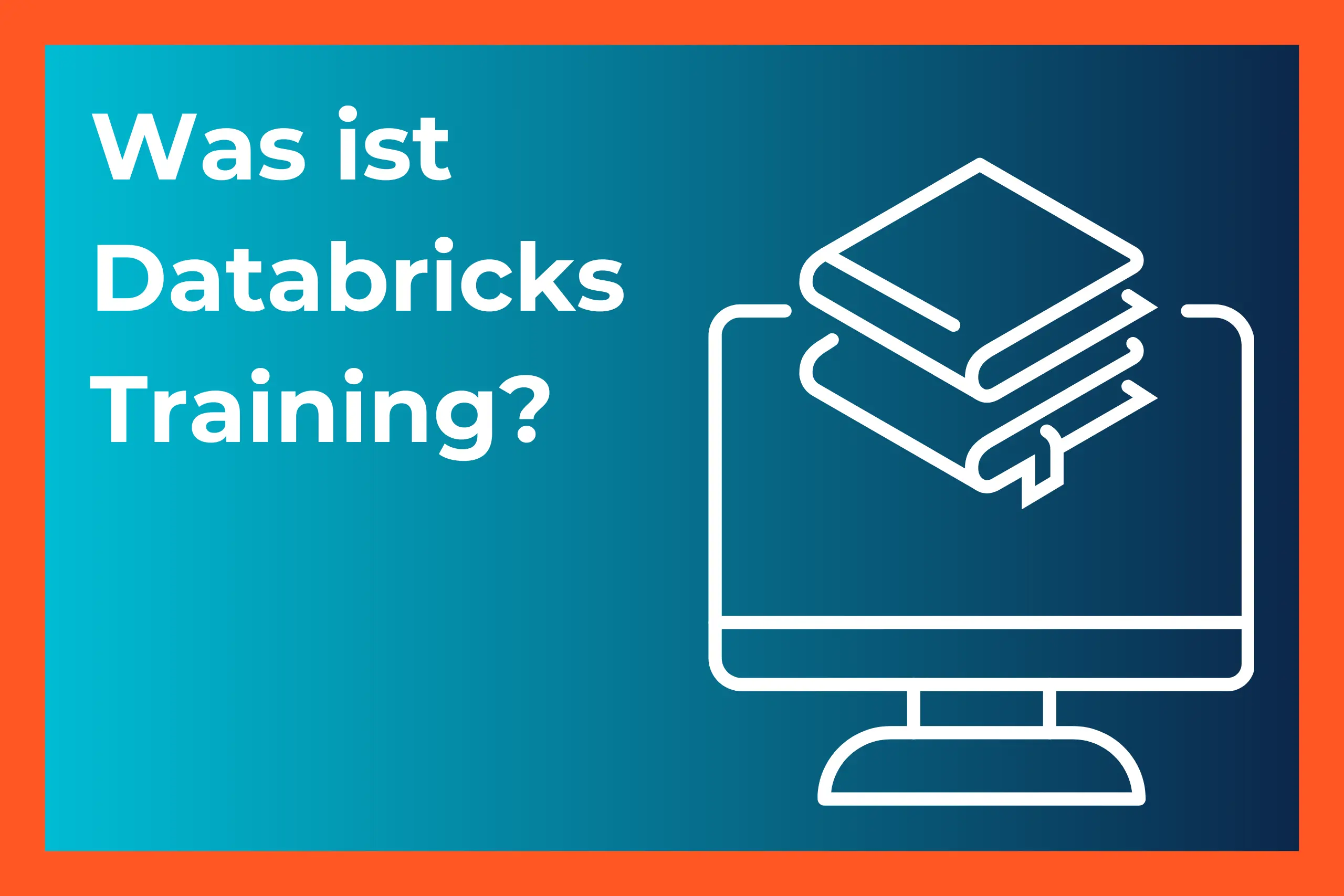 Was ist Databricks-Training – Überblick & Inhalte.