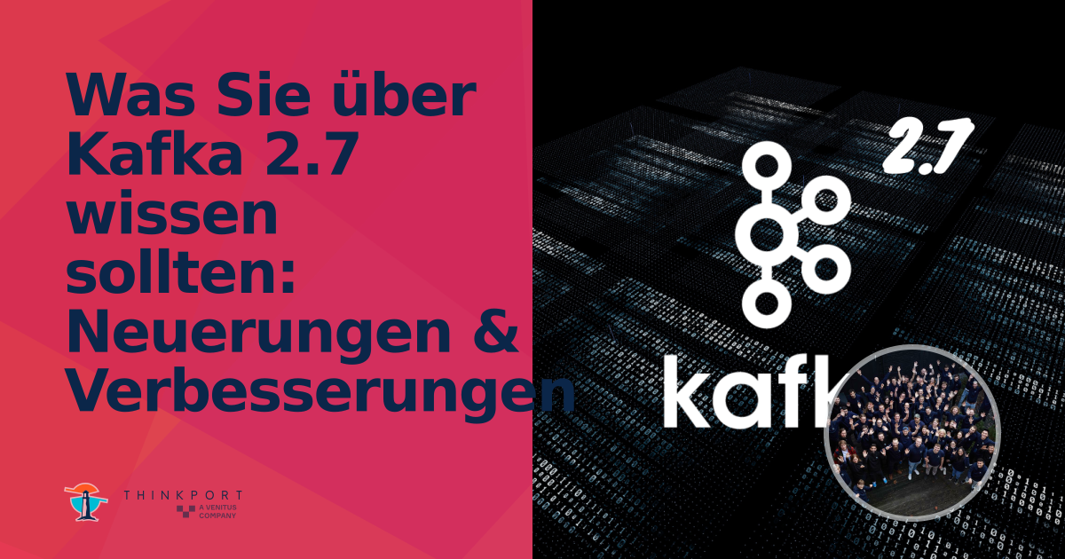 OG Image für Was Sie über Kafka 2.7 wissen sollten: Neuerungen & Verbesserungen