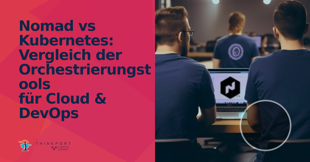 OG Image für Nomad vs Kubernetes: Vergleich der Orchestrierungstools für Cloud & DevOps