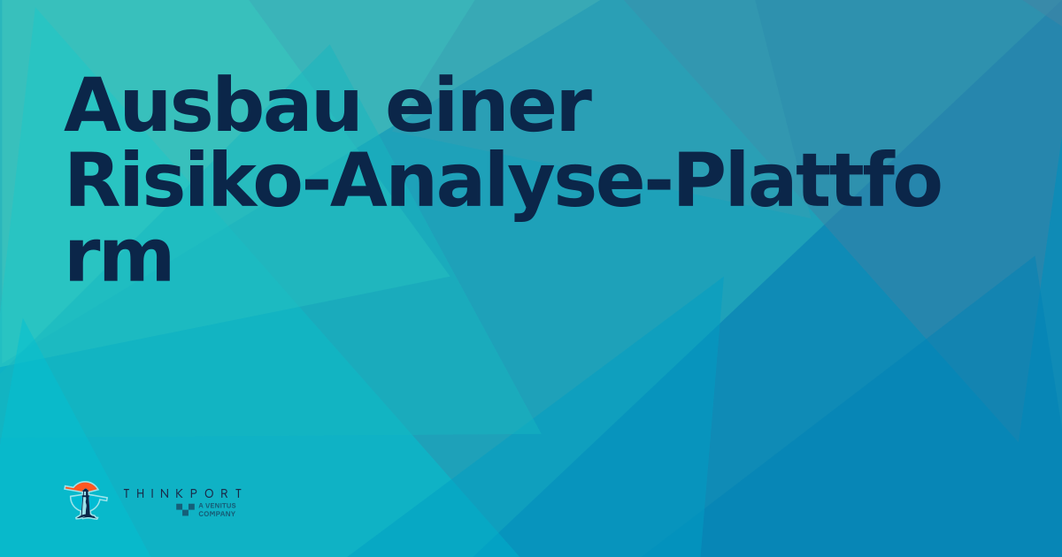 OG Image für Ausbau einer Risiko-Analyse-Plattform