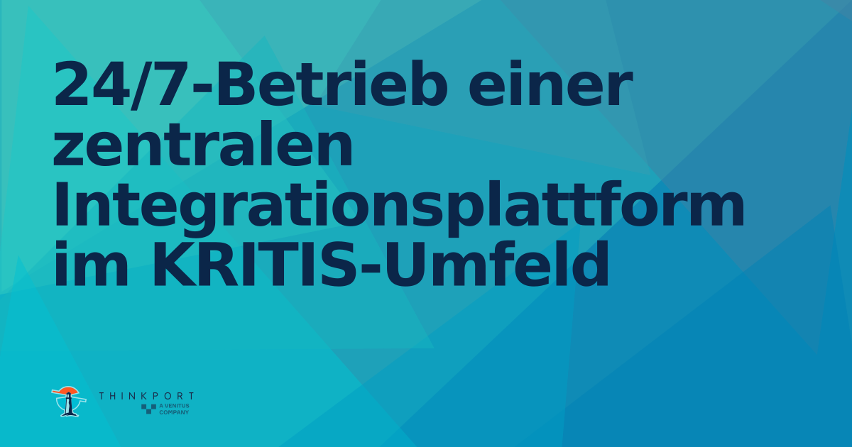OG Image für 24/7-Betrieb einer zentralen Integrationsplattform im KRITIS-Umfeld